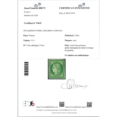 YT 2 - Neuf (x) - Signé Brun - Certificat 15619