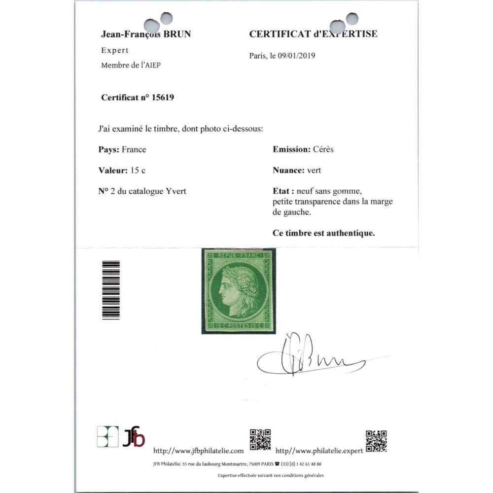YT 2 - Neuf (x) - Signé Brun - Certificat 15619