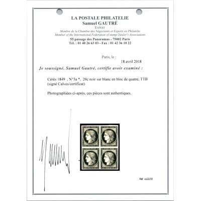 YT 3a - Noir sur Blanc - Neuf x Bloc de 4 - Signé Calves - Certificat VO 22/35