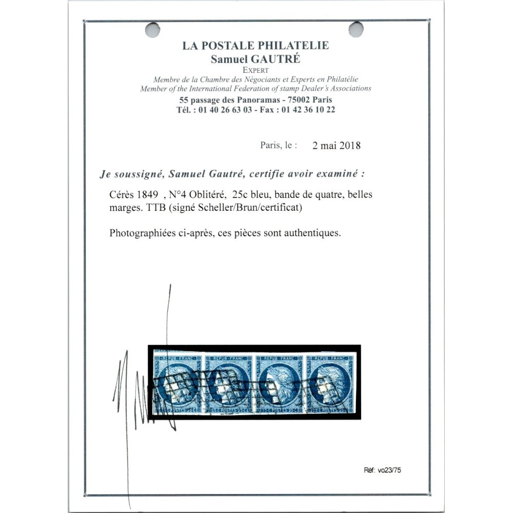 YT 4 - Oblitéré Grille - Signé Scheller / Brun - Bande de 4 - Certificat VO 23/75