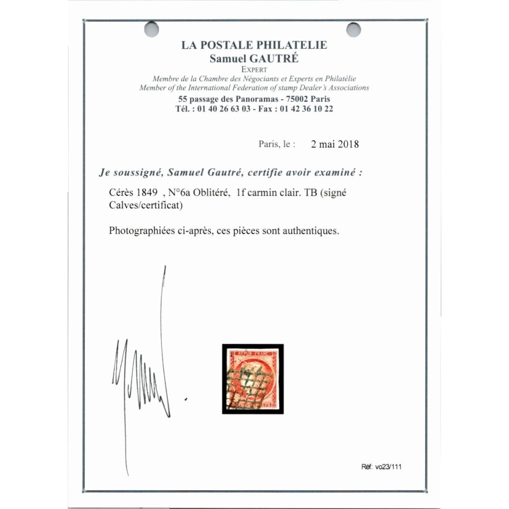 YT 6A - Oblitéré Grille - Signé Calves - Certificat VO 23/111