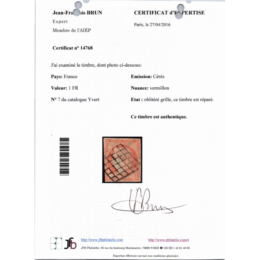 YT 7 - Oblitéré Grille - Certificat Brun 14768