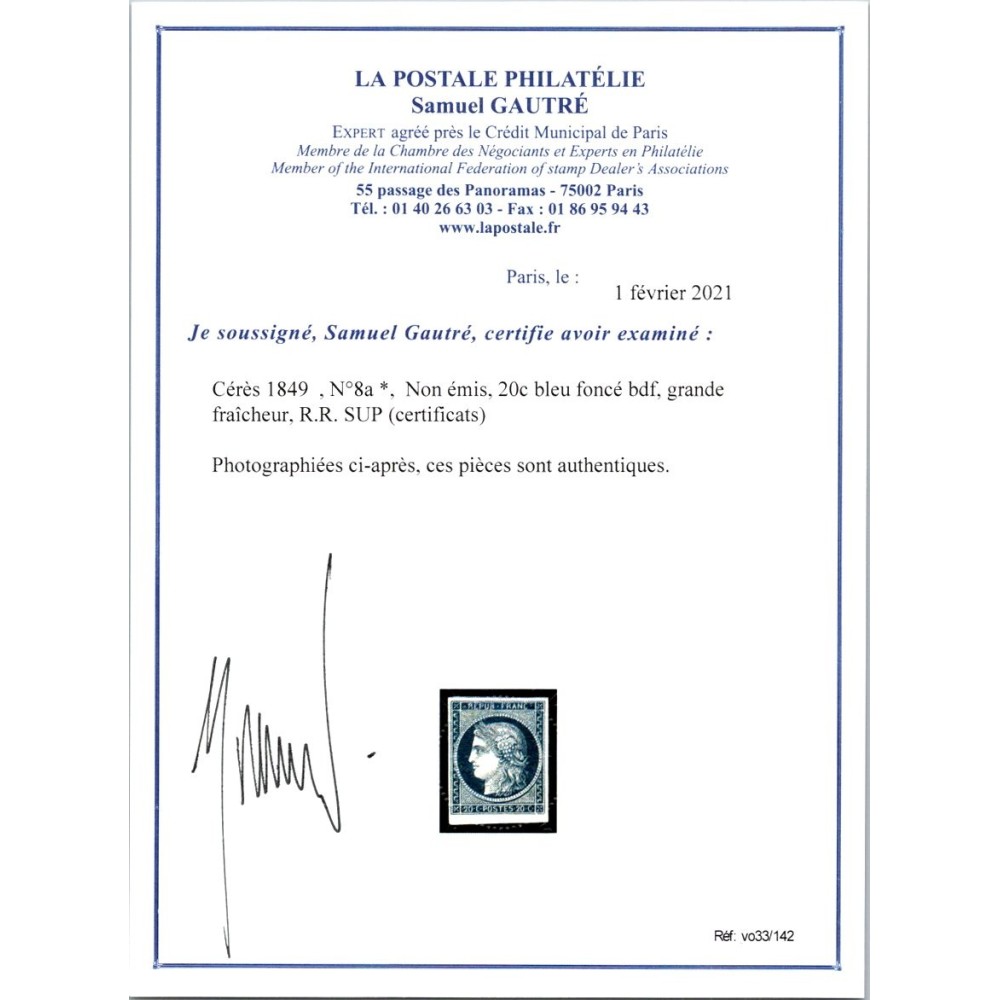 YT 8 - Neuf x - Signé Brun - Certificat 15472 - VO 33/142