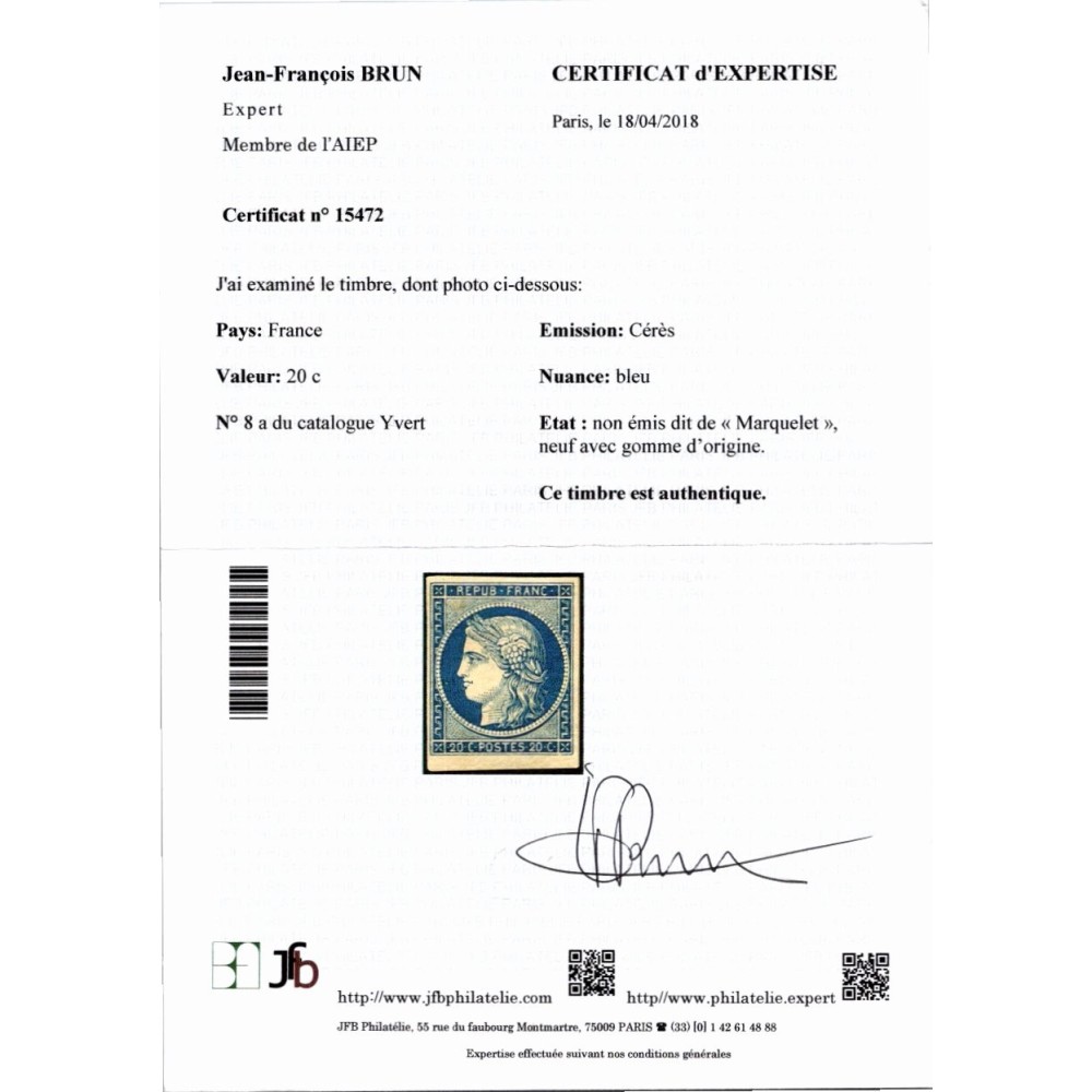 YT 8 - Neuf x - Signé Brun - Certificat 15472 - VO 33/142