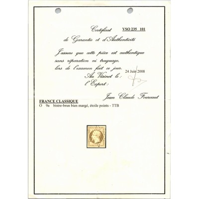 YT 9 - Oblitéré Etoile - Signé Calves - Certificat VSO 235101 - Cote 850 euros
