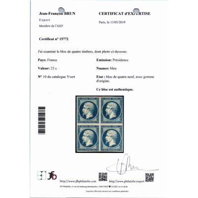 YT 10 - Neuf xx - bloc de 4 - Certificat Brun 15772 - Cote 35000 euros
