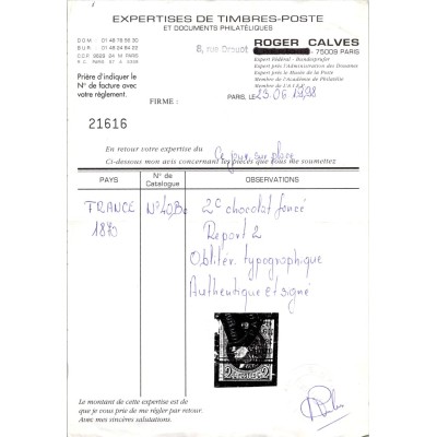 YT 40 B - Oblitéré Annulation des journaux - Signé brun / Calves - Certificat VO 33/535 - 21616 - Cote 400 Euros