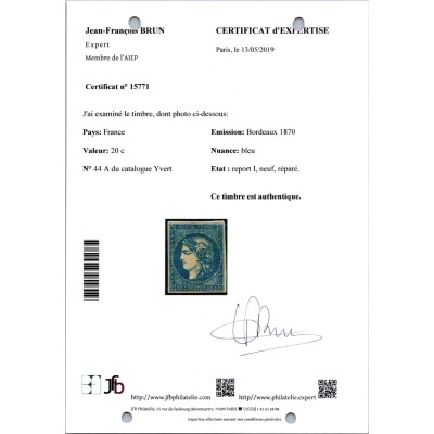 YT 44 A - Neuf x - Certificat Brun 15771 - Cote 28000 Euro