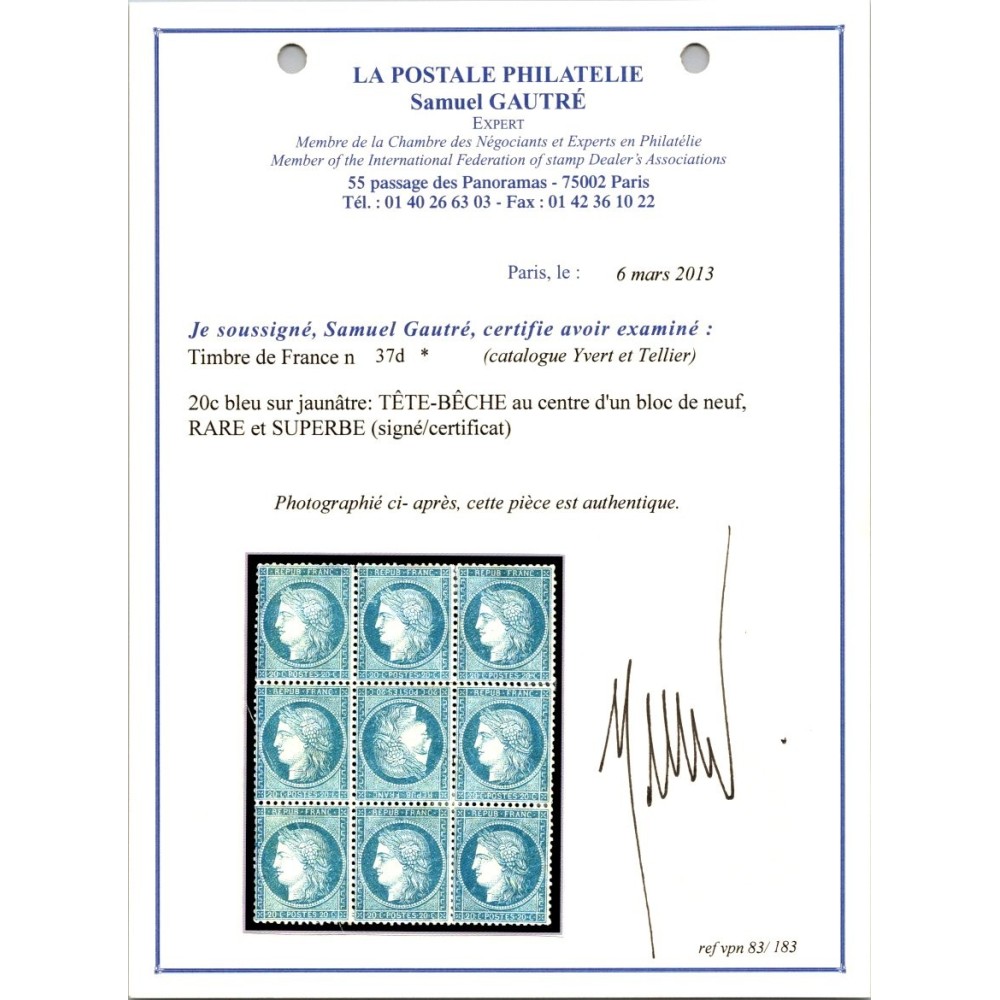 YT 37 - Neuf x - Tête Bêche - Certificat 83/183 - VO 22/264 - Cote 7000 Euros