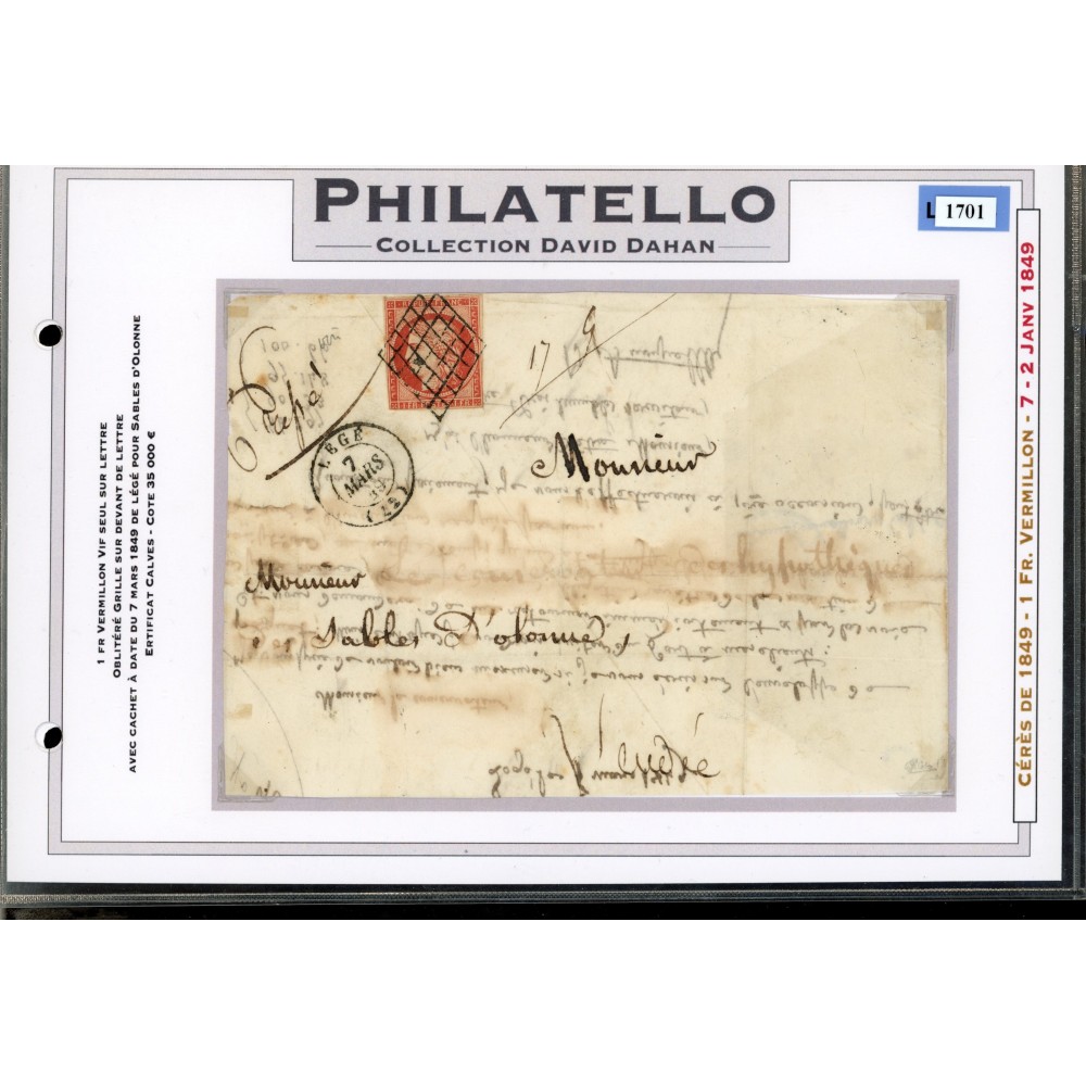 7 Oblitéré Grille du 07/03/1849 - Depart Légé - Certificat Calves - Cote 34000 Euros