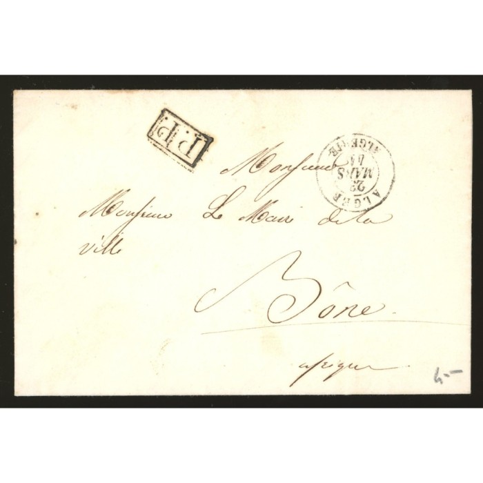 Oblitéré  du 25/03/1844 - Depart Alger (Algérie) -  P.P.  dans un rectangle - Cote 50 Euros